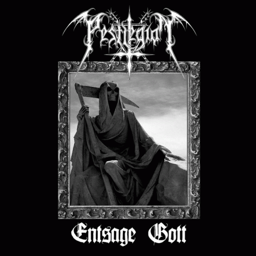 Pestlegion : Entsage Gott Pestlegion : Entsage Gott